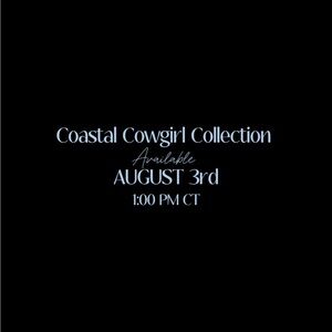 Coastal Cowgirl Collection